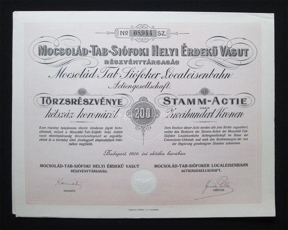 Mocsolád-Tab-Siófoki HÉV Vasút törzsrészvény 200 korona 1906